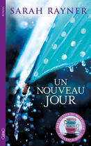 Couverture du livre « Un nouveau jour » de Sarah Rayner aux éditions Michel Lafon