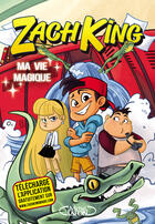 Couverture du livre « Ma vie magique Tome 1 » de Zach King et Beverly Arce aux éditions Michel Lafon