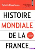 Couverture du livre « Histoire mondiale de la France » de Patrick Boucheron aux éditions Points