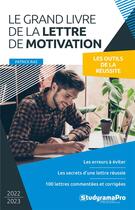 Couverture du livre « Le grand livre de la lettre de motivation » de Patrice Ras aux éditions Studyrama