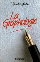 Couverture du livre « La graphologie » de Claude Santoy aux éditions Le Jour