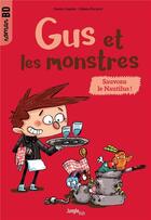 Couverture du livre « Gus et les monstres t.2 ; sauvons le Nautilus » de Jaume Copons et Liliana Fortuny aux éditions Jungle