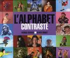 Couverture du livre « L'alphabet contraste » de Bisinski/Brunet aux éditions Thierry Magnier