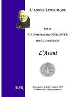 Couverture du livre « L'année liturgique » de Prosper Gueranger aux éditions Saint-remi
