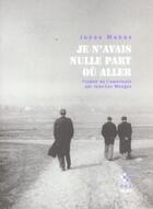 Couverture du livre « Je n'avais nulle part où aller » de Jonas Mekas aux éditions P.o.l