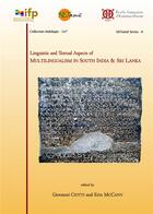 Couverture du livre « Linguistic and Textual Aspects of Multilingualism in South India and Sri Lanka » de Eva Wilden et Chevillard Jean-Luc et S.A.S. Sarma aux éditions Ecole Francaise Extreme Orient