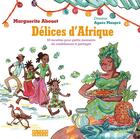 Couverture du livre « Délices d'Afrique » de Marguerite Abouet et Agnes Maupre aux éditions Alternatives