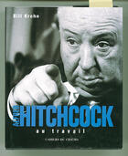 Couverture du livre « Hitchcock Au Travail » de Bill Krohn aux éditions Cahiers Du Cinema