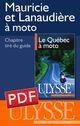 Couverture du livre « Mauricie et Lanaudière à moto » de Helene Boyer et Odile Mongeau aux éditions Ulysse