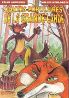 Couverture du livre « Contes populaires de la grande lande Tome 1 » de Arnaudin/Kerlorc'H aux éditions Cairn