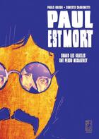 Couverture du livre « Paul est mort quand les beatles ont perdu mccartney » de Carbonetti/Baron aux éditions Feles