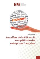 Couverture du livre « Les effets de la rtt sur la competitivite des entreprises francaises » de Pireau Priscillia aux éditions Editions Universitaires Europeennes