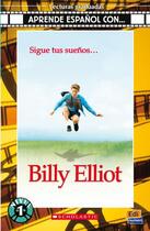 Couverture du livre « Billy Elliot » de Cecilia Bembibre et Noemi Camara aux éditions Edinumen