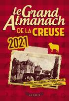 Couverture du livre « Le grand almanach ; de la Creuse (édition 2021) » de  aux éditions Geste