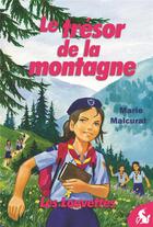 Couverture du livre « Le trésor de la montagne » de Marie Malcurat et Emmanuel Beaudesson aux éditions Editions De La Licorne