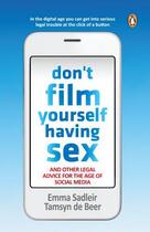 Couverture du livre « Don't Film Yourself Having Sex » de Beer Tamsyn De aux éditions Penguin Books Ltd Digital