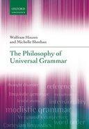 Couverture du livre « The Philosophy of Universal Grammar » de Sheehan Michelle aux éditions Oup Oxford
