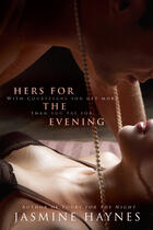 Couverture du livre « Hers for the Evening » de Jasmine Haynes aux éditions Penguin Group Us