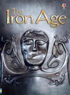 Couverture du livre « Iron age » de Emily Bone aux éditions Usborne