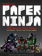 Couverture du livre « Paper ninja » de Papermade aux éditions Powerhouse