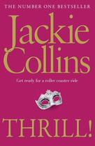 Couverture du livre « Thrill! » de Jackie Collins aux éditions Simon And Schuster Uk