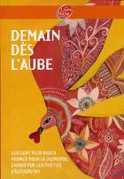 Couverture du livre « Demain dès l'aube » de Jacques Charpentreau aux éditions Le Livre De Poche Jeunesse