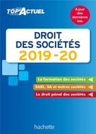 Couverture du livre « Top'actuel : droit des sociétés (édition 2019/2020) » de Christiane Lamassa et Marie-Claude Rialland aux éditions Hachette Education