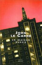 Couverture du livre « La maison Russie » de John Le Carre aux éditions Seuil