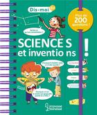 Couverture du livre « Sciences et inventions ! » de Sabine Boccador aux éditions Larousse