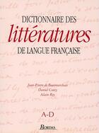 Couverture du livre « Dictionnaire de littérature de la langue française t.1 » de Jean-Pierre De Beaumarchais aux éditions Bordas