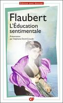 Couverture du livre « L'éducation sentimentale » de Gustave Flaubert aux éditions Flammarion