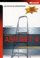 Couverture du livre « ASP.NET 4.0 ; étape par étape » de George Shepherd aux éditions Microsoft Press