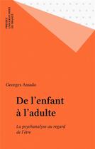 Couverture du livre « De l'enfant a l'adulte » de  aux éditions Puf