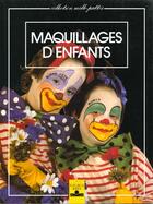 Couverture du livre « Maquillages D'Enfants » de Sylvette Pagan aux éditions Fleurus