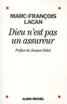 Couverture du livre « Dieu n'est pas un assureur » de Lacan-M.F aux éditions Albin Michel