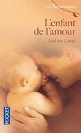 Couverture du livre « L'enfant de l'amour » de Justine Laval aux éditions 12-21