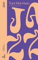 Couverture du livre « Jazz - nouvelle edition » de Toni Morrison aux éditions Christian Bourgois