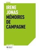 Couverture du livre « Irene jonas memoires de campagne » de Irene Jonas aux éditions Filigranes