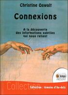 Couverture du livre « Connexions » de Christine Oswalt aux éditions Temps Present