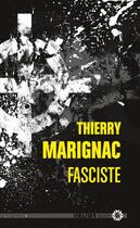 Couverture du livre « Fasciste » de Thierry Marignac aux éditions Editions Actusf