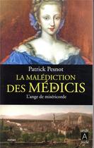 Couverture du livre « La malédiction des Médicis t.3 ; l'ange de miséricorde » de Patrick Pesnot aux éditions Archipoche