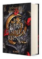 Couverture du livre « Le sang et la cendre Tome 4 : La guerre des deux reines » de Jennifer L. Armentrout aux éditions De Saxus