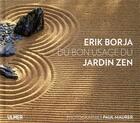 Couverture du livre « Du bon usage du jardin zen » de Erik Borja et Paul Maurer aux éditions Eugen Ulmer