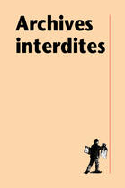 Couverture du livre « Archives interdites » de Sonia Combe aux éditions La Decouverte