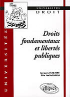 Couverture du livre « Droits fondamentaux et libertes publiques » de Fialaire/Mondielli aux éditions Ellipses