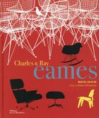 Couverture du livre « Charles et Ray Eames » de Maryse Quinton aux éditions La Martiniere