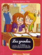 Couverture du livre « Les grandes oreilles » de Yllya et Katherine Quenot aux éditions Auzou