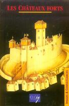 Couverture du livre « Chateaux forts (les) » de  aux éditions Elcy