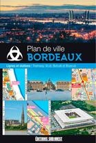 Couverture du livre « Plan de ville de Bordeaux » de Patrick Merienne aux éditions Sud Ouest Editions