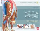 Couverture du livre « Yoga anatomie Tome 2 ; les postures » de Long Ray aux éditions La Plage